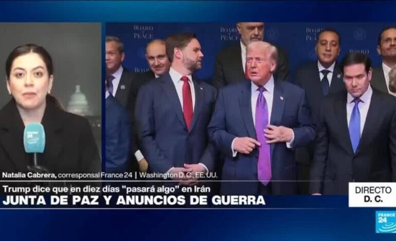 Directo D. C. y las advertencias de guerra a Irán en la primera reunión de la «Junta de Paz»