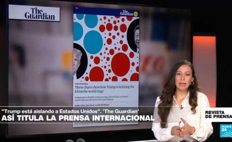 Gráficos: «Cómo Trump está aislando a Estados Unidos en el escenario mundial»: ‘The Guardian’