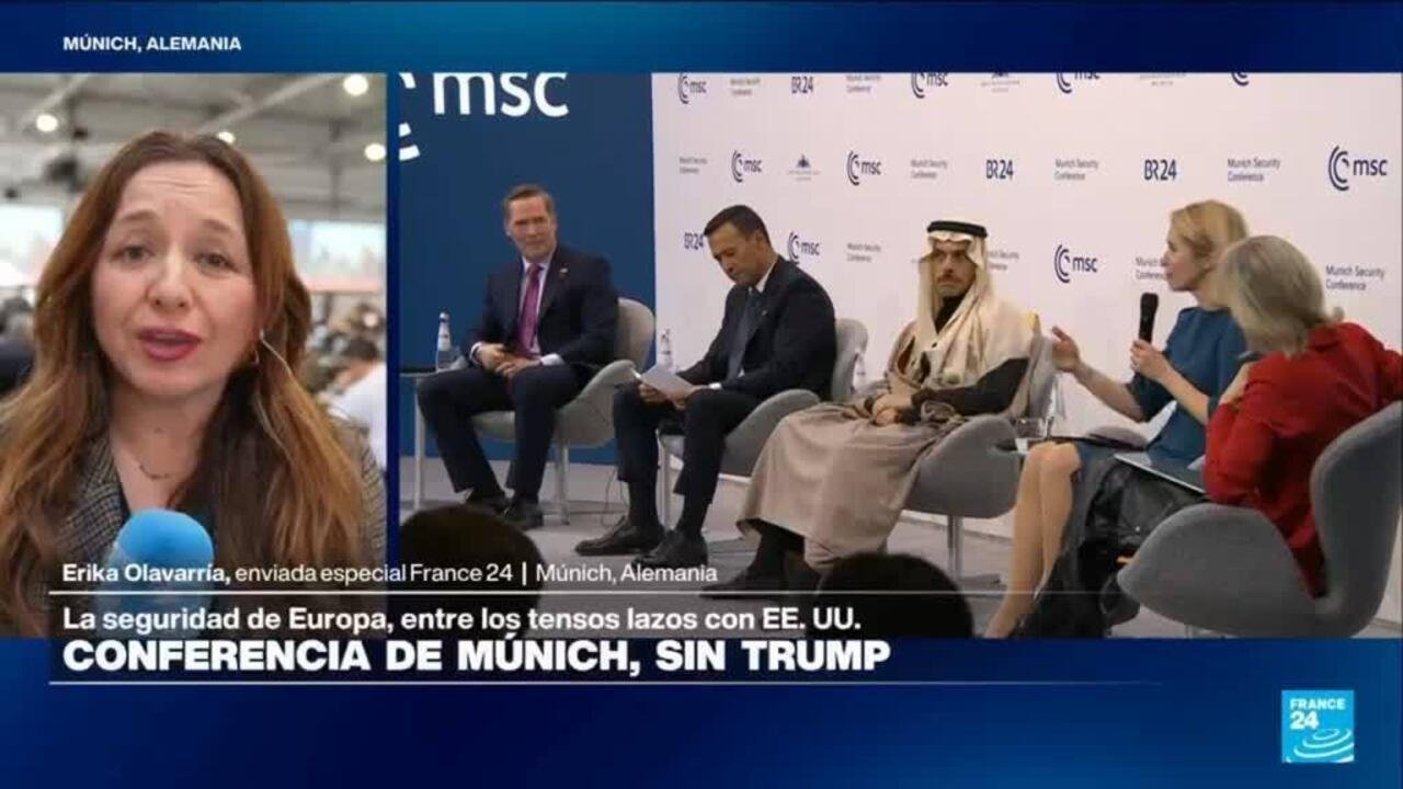 Informe desde Múnich: empieza Conferencia de Seguridad sin Trump