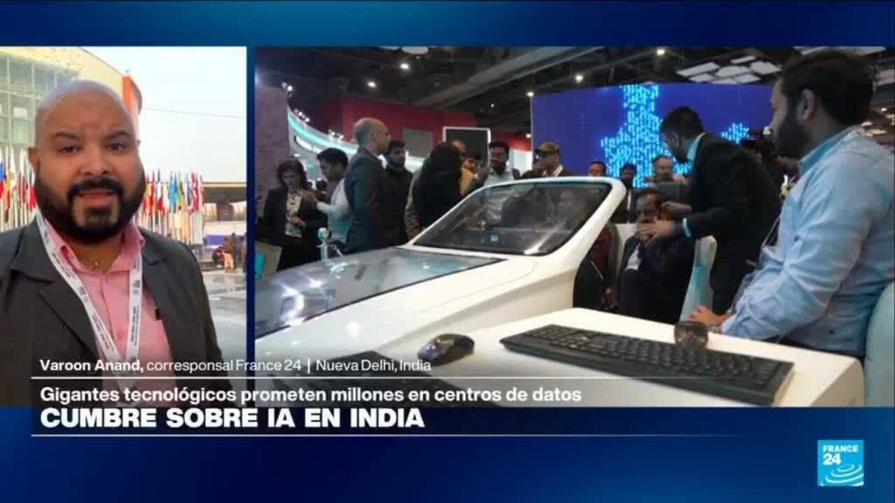 Informe desde Nueva Delhi: India acoge una cumbre global sobre el impacto de la IA