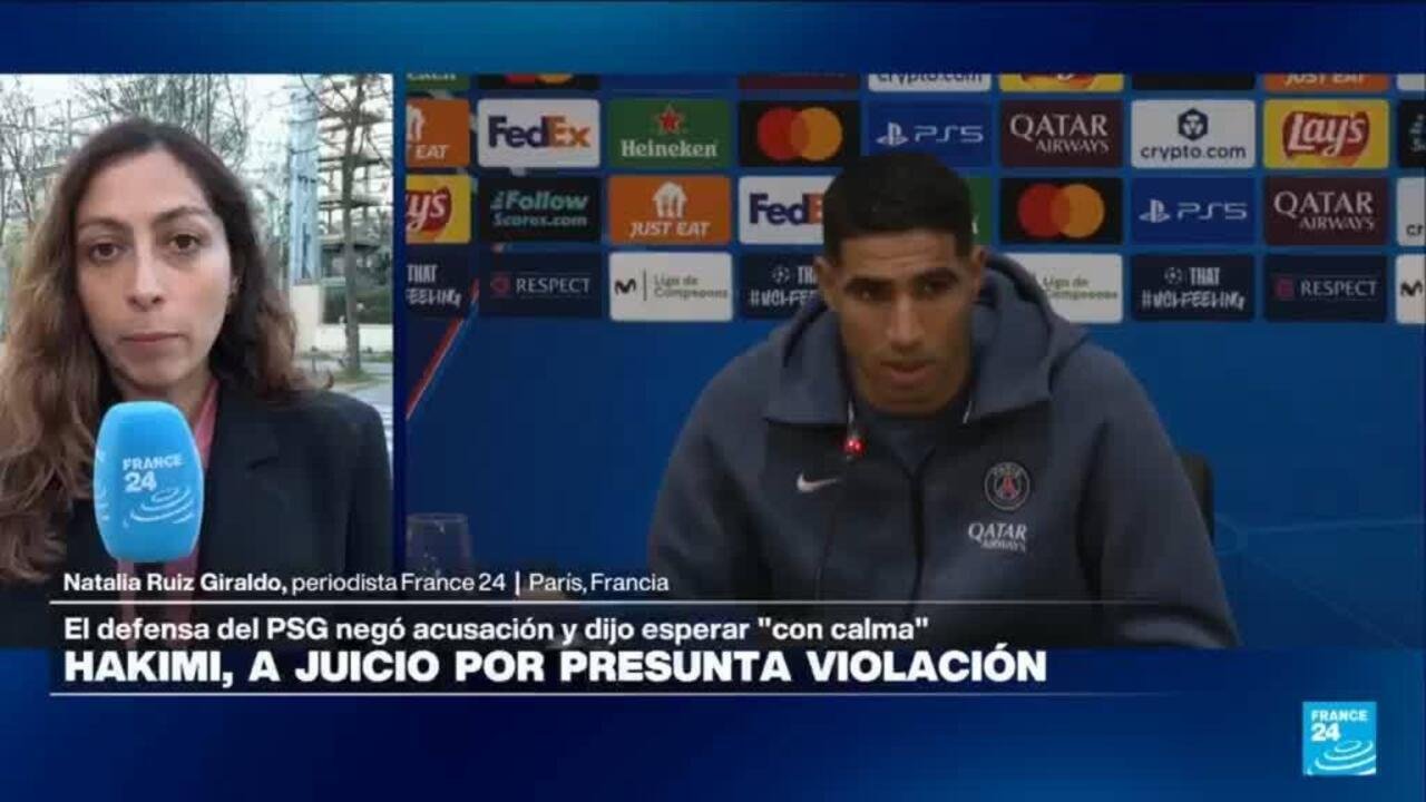 Informe desde París: futbolista Hakimi va a juicio por presunta violación