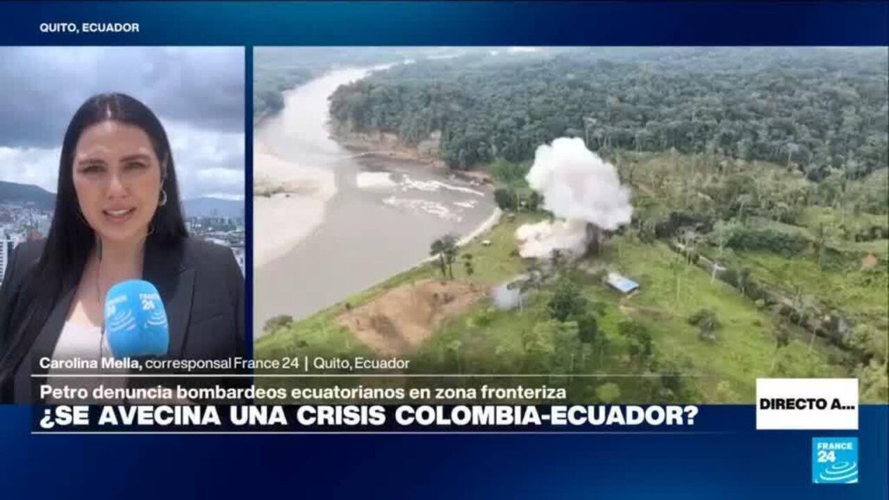 Directo a… Quito y las acusaciones de Petro a Noboa sobre un bombardeo en zona fronteriza