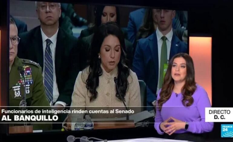 Directora de Inteligencia Nacional de EE. UU. comparece ante Comité del Senado