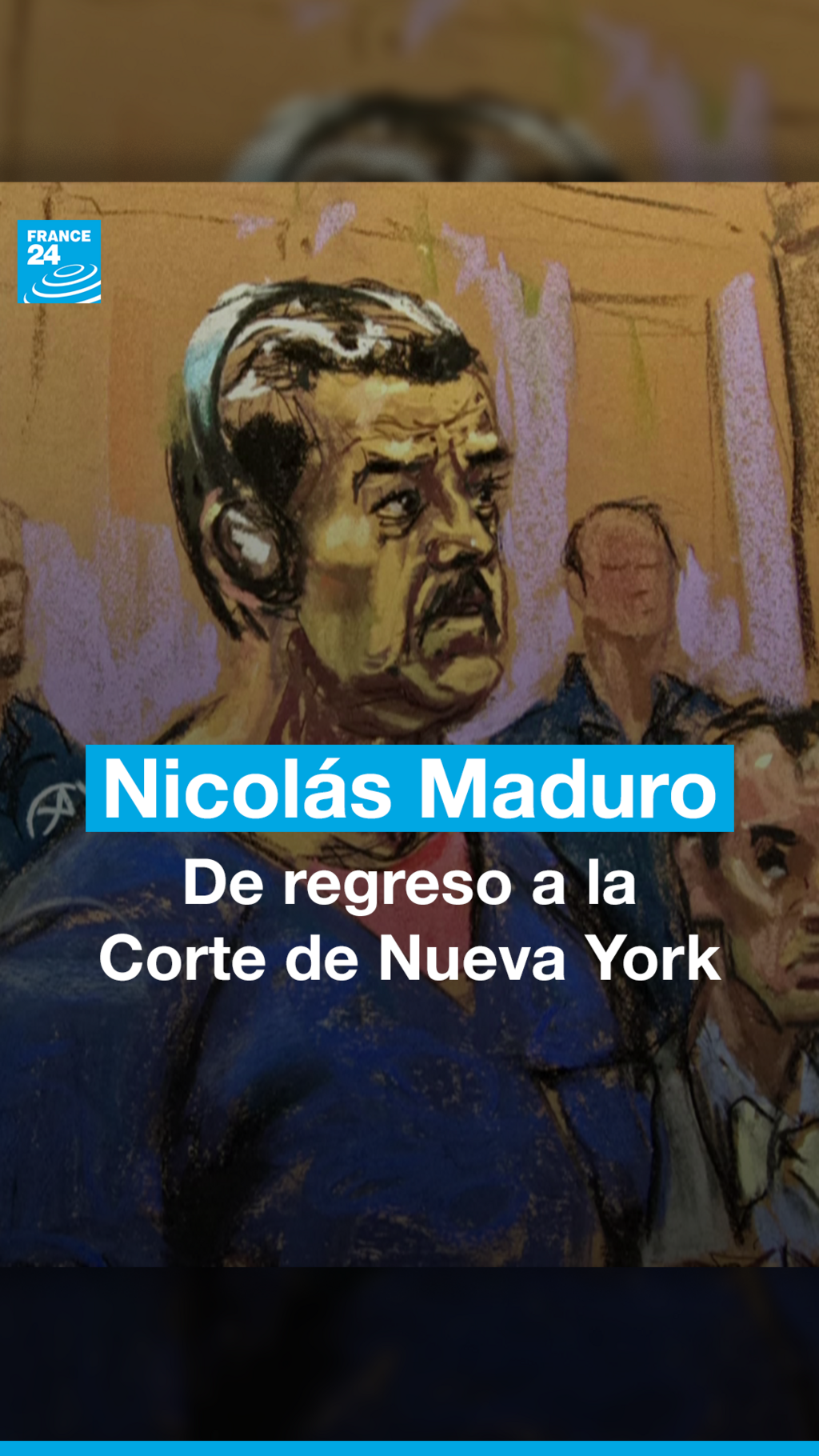 Nicolás Maduro, de regreso a la Corte de Nueva York