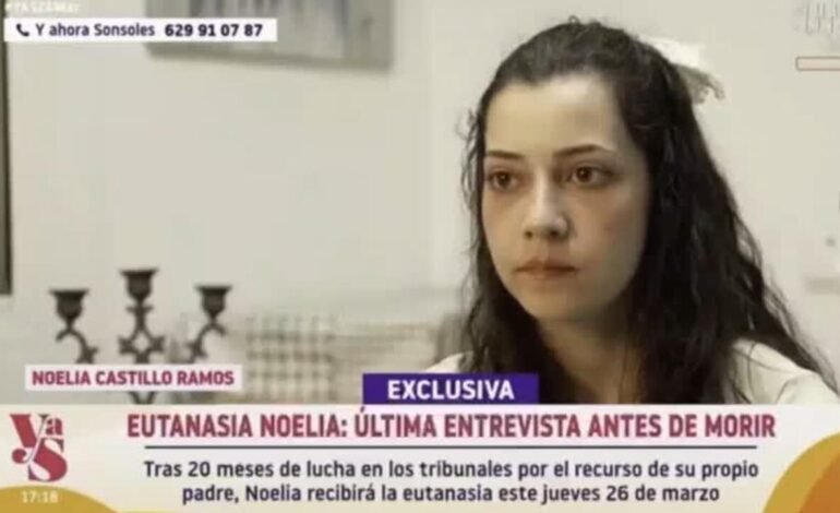 España reabre debate sobre eutanasia tras caso de Noelia Castillo