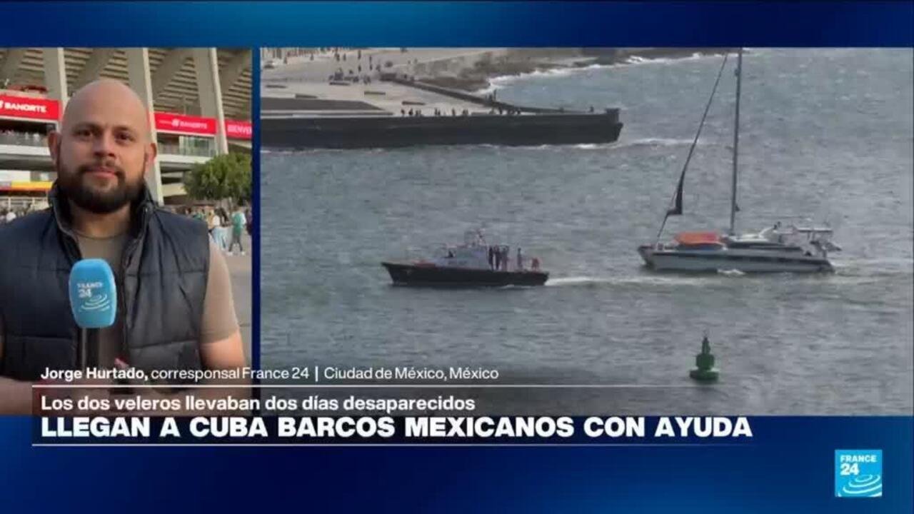 Informe desde Ciudad de México: llegan a Cuba los dos veleros extraviados con ayuda para la isla