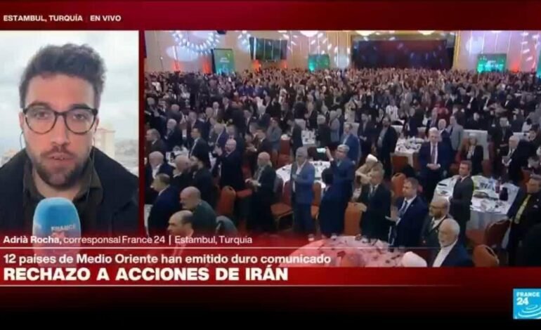 Informe desde Estambul: 12 países de Medio Oriente emiten comunicado rechazando acciones de Irán