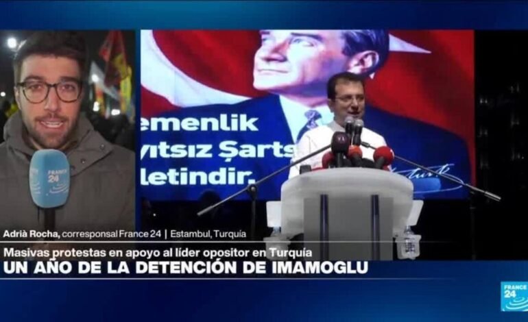 Informe desde Estambul: protestas a un año de la encarcelación de Ekrem Imamoglu