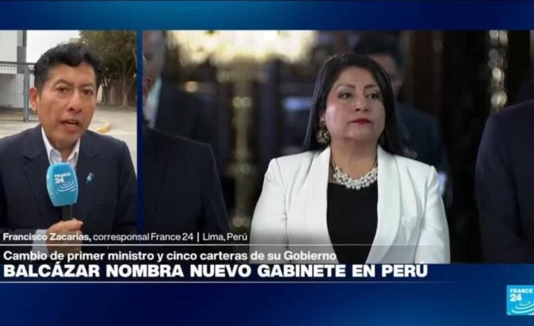 Informe desde Lima: Balcázar nombra nuevo primer ministro y cinco carteras de su Gobierno