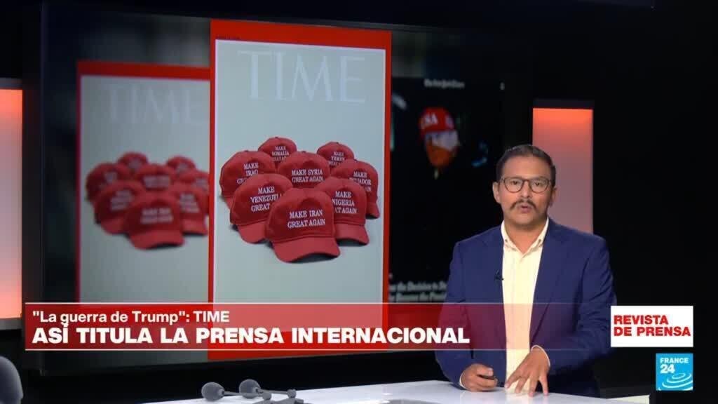 La revista TIME le dedica una portada a la política exterior de Donad Trump con su slogan 'MAGA'.